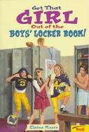 Get That Girl Out of the Boy's Locker Room! cover