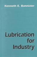 Lubrication for Industry cover