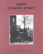 Eugene Atget Photographs from the J. Paul Getty Museum cover