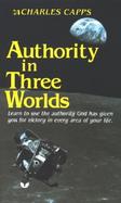 Authority in Three Worlds: cover