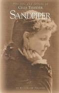 Sandpiper The Life and Letters of Celia Thaxter cover
