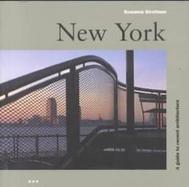 New York: A Guide to Recent Architecture cover