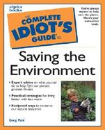 The Complete Idiots Guide to Saving the Environment cover