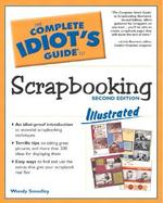 The Complete Idiot's Guide to Scrapbooking cover