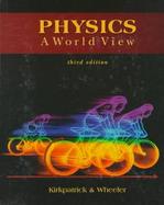 Physics A World View cover