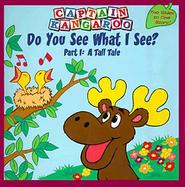 Captain Kangaroo - Do You See What I See? cover