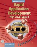 Rapid Application Development with Visual Basic 6 with CDROM cover