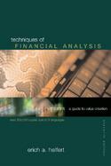 Techniques of Financial Analysis A Guide to Value Creation cover