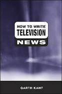 How to Write Television News cover