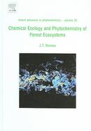 Chemical Ecology And Phytochemistry of Forest Ecosystems cover