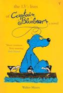The 13 1/2 Lives of Captain Bluebear cover