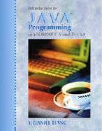 Introduction to Java Programming With Microsoft Visual J++ 6.0 cover