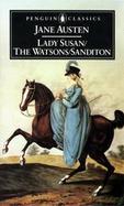 Lady Susan ; The Watsons ; Sanditon cover