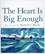 The Heart is Big Enough cover