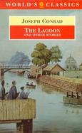 The Lagoon and Other Stories: Twentieth-Century British Literature cover