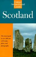 Scotland: An Oxford Archaeological Guide cover