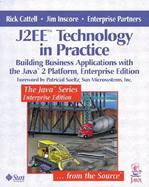 J2EE(TM) Technology in Practice: Building Business Applications with the Java(TM) 2 Platform, Enterprise Edition cover