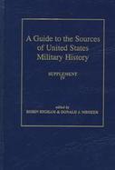 A Guide to the Sources of United States Military History Supplement IV cover