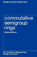 Commutative Semigroup Rings cover