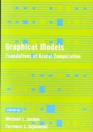 Graphical Models Foundations of Neural Computation cover