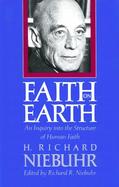 Faith on Earth An Inquiry into the Structure of Human Faith cover