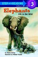 Elephants Life in the Wild cover