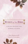 Women of the Bible A One-Year Devotional Study of Women in Scripture cover