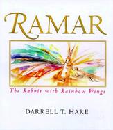 Ramar The Rabbit With Rainbow Wings cover