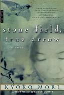 Stone Field, True Arrow cover