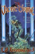 The Vacant Throne: A Band of Four Novel cover