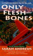 Only Flesh and Bones cover
