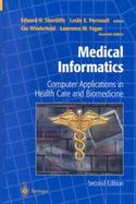 Medical Informatics Computer Applications in Health Care and Biomedicine cover