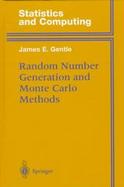 Random Number Generation & Monte Carlo Methods cover