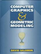Computer Graphics and Geometric Modeling cover