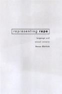 Representing Rape Language and Sexual Consent cover