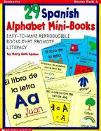 29 Spanish Alphabet Mini-Books Easy-To-Make Reproducible Books That Promote Literacy cover