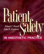 Patient Safety in Anesthetic Practice cover