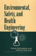 Environmental, Safety, and Health Engineering cover