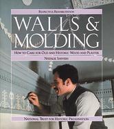 Walls & Molding How to Care for Old and Historic Wood and Plaster cover