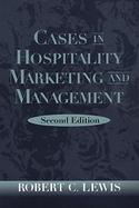 Cases in Hospitality Marketing and Management, 2nd Edition cover