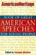 The American Heritage Book of Great American Speeches for Young People cover