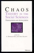 Chaos Theory in the Social Sciences Foundations and Applications cover