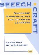 Speechcraft Discourse Pronunciation for Advanced Learners cover