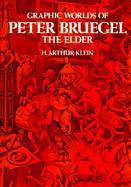 Graphic Worlds of Peter Bruegel the Elder cover