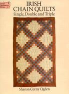 Irish Chain Quilts Single, Double and Triple cover