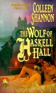 The Wolf of Haskell Hall cover