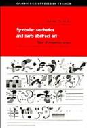 Symbolist Aesthetics and Early Abstract Art: Sites of Imaginary Space cover