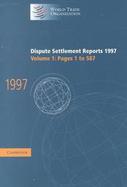 Dispute Settlement Reports 1997 Pages 1-587 (volume1) cover