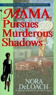 Mama Pursues Murderous Shadows cover