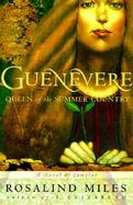 Guenevere: Queen of the Summer Country cover